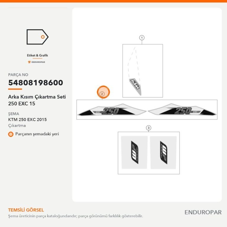 Arka Kısım Çıkartma Seti 250 EXC 15 54808198600 parça şeması
